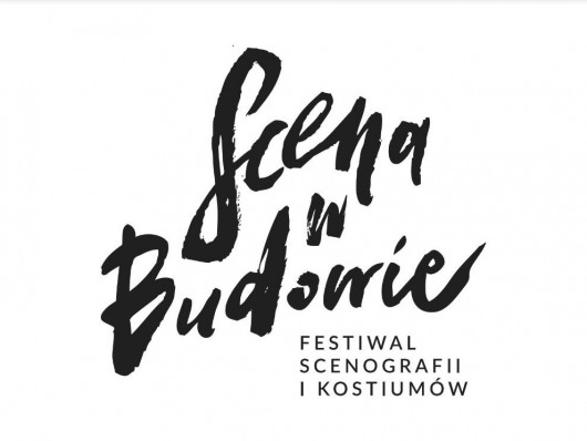 Festiwalu Scenografii i Kostiumów„Scena w Budowie” (źródło: materiały prasowe organizatora)