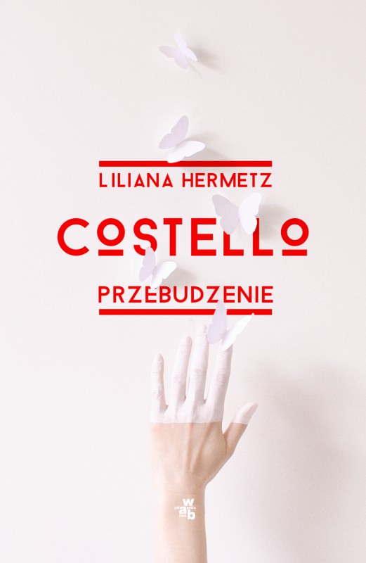 Liliana Hermetz, „Costello. Przebudzenie” – okładka (źródło: materiały prasowe wydawcy)