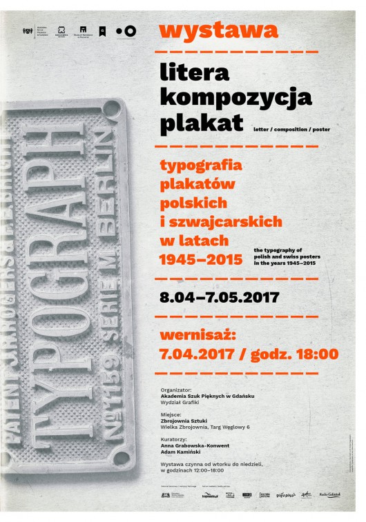 „Litera / Kompozycja / Plakat. Typografia plakatów polskich i szwajcarskich w latach 1945–2015” (źródło: materiały prasowe organizatora)