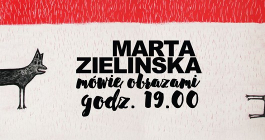 Marta Zielińska, „Mówię obrazami” (źródło: materiały prasowe organizatora)