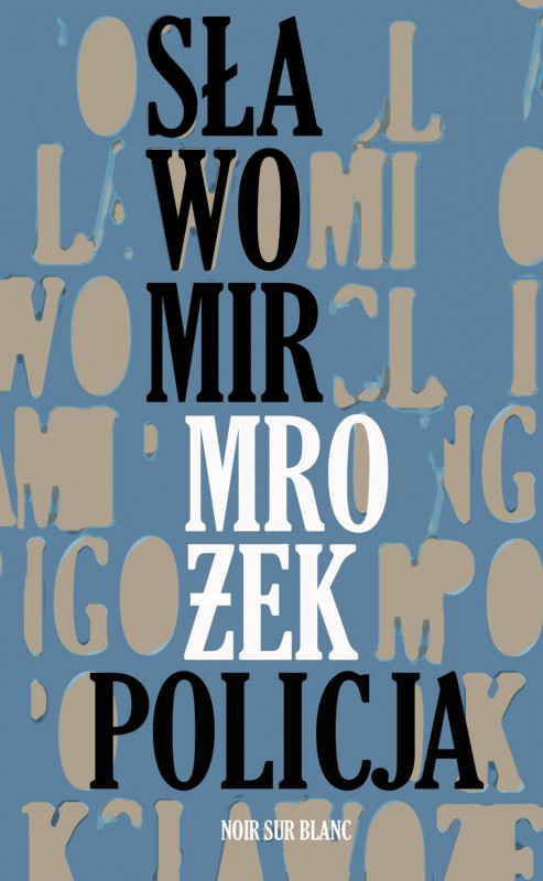 Sławomir Mrożek, „Policja” (źródło: materiały prasowe wydawnictwa)