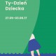 „Teatralny Ty-Dzień Dziecka” (źródło: materiały prasowe organizatora)