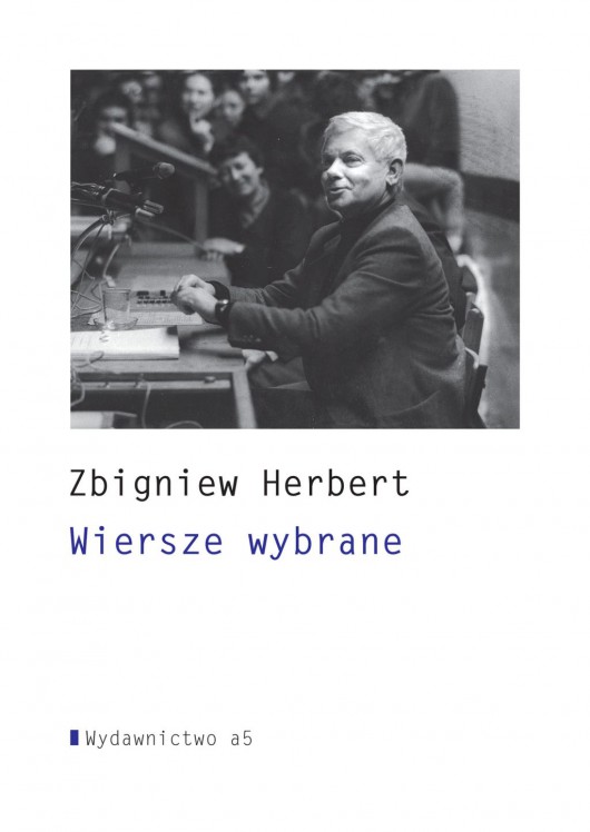 Zbigniew Herbert, „Wiersze wybrane” (źródło: materiały prasowe)