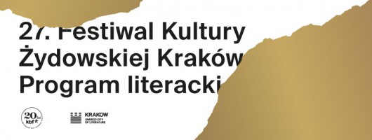 27. Festiwal Kultury Żydowskiej – pasmo literackie (źródło: materiały prasowe organizatora)