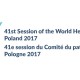 41. sesja Komitetu Światowego Dziedzictwa UNESCO w Krakowie (źródło: materiały prasowe organizatora)