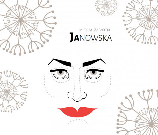 Michał Zabłocki, „Janowska”, autorka plakatu: A. Dębicka (źródło: materiały prasowe organizatora)