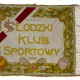 Sztandar Łódzkiego Klubu Sportowego, początek lat 20. XX w (źródło: materiały prasowe organizatora)