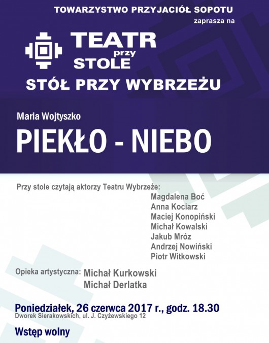 Teatr przy Stole/Stół przy Wybrzeżu. Marii Wojtyszko, „Piekło-Niebo” (źródło: materiały prasowe teatru)