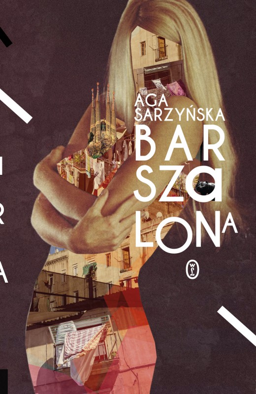 Aga Sarzyńska, „Barszalona” – okładka (źródło: materiały prasowe wydawcy)