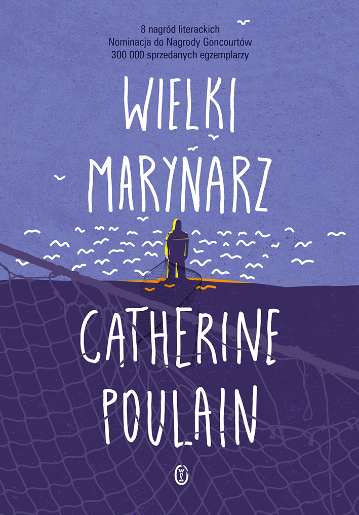 Catherine Poulain, „Wielki marynarz” – okładka (źródło: materiały prasowe wydawcy)