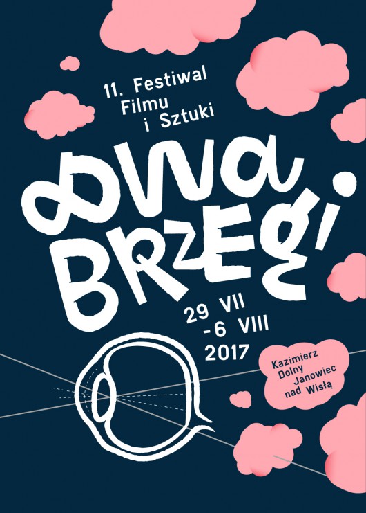 11. Festiwal Filmu i Sztuki Dwa Brzegi w Kazimierzu Dolnym i Janowcu nad Wisłą (źródło: materiały prasowe organizatora)