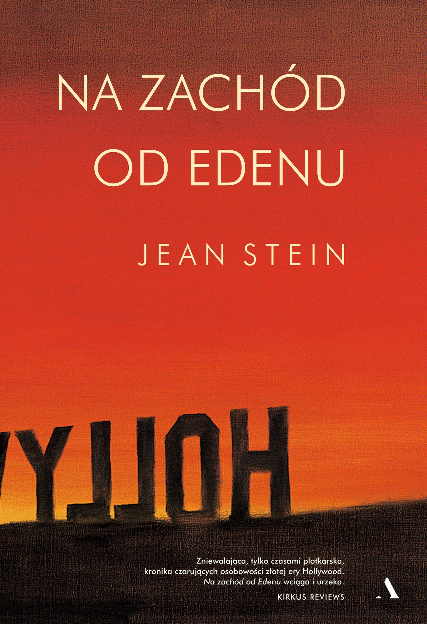 Jean Stein, „Na zachód od Edenu” – okładka (źródło: materiały prasowe wydawcy)