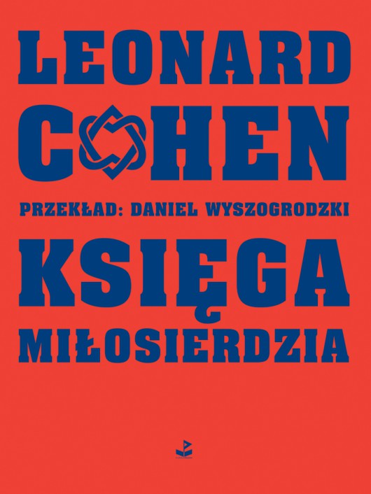 Leonard Cohen, „Księga miłosierdzia” – okładka (źródło: materiały prasowe wydawcy)