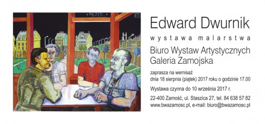 „Edward Dwurnik. Wystawa malarstwa” (źródło: materiały prasowe organizatora)