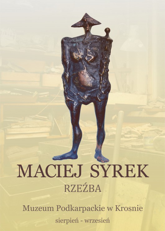 „Maciej Syrek. Rzeźba” (źródło: materiały prasowe organizatora)