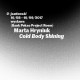Marta Hryniuk, „Cold Body Shining” (źródło: materiały prasowe organizatora)