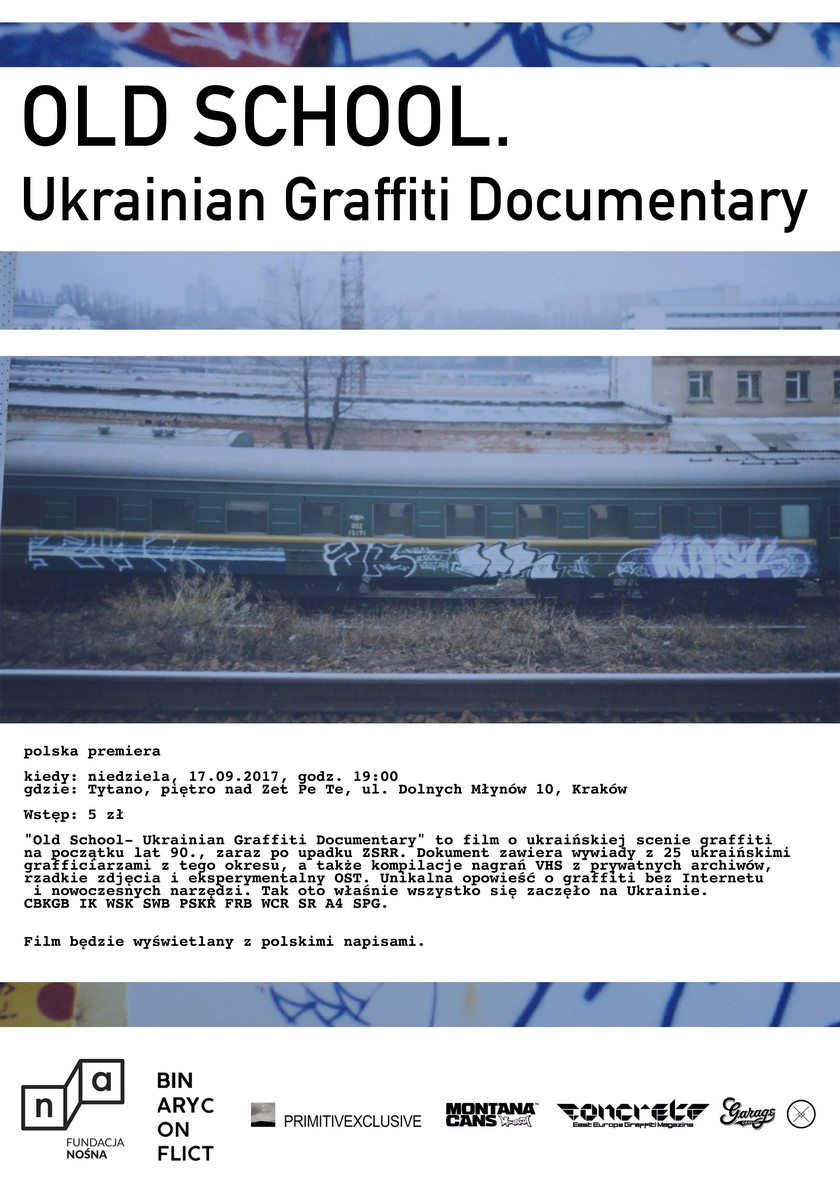 „Old school. Ukrainian Graffiti Documentary” (źródło: materiały prasowe organizatora)