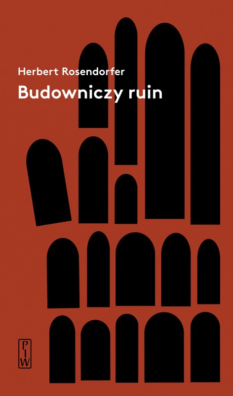 Herbert Rosendorfer „Budowniczy ruin” (źródło: materiały prasowe wydawcy)