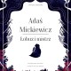 Jakub Skworz, „Adaś Mickiewicz – Łobuz i mistrz” (źródło: materiały prasowe wydawnictwa)