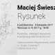 „Maciej Świeszewski. Rysunki” (źródło: materiały prasowe organizatora)