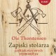 Ole Thorstensen „Zapiski stolarza, czyli jak stary strych przemienił się w piękne mieszkanie” – okładka (źródło: materiały prasowe)