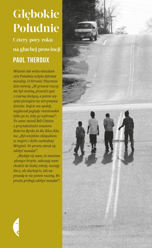 Paul Theroux, „Głębokie Południe”, Wydawnictwo Czarne (źródło: materiały prasowe organizatora)