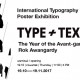 Międzynarodowa Wystawa Plakatu Typograficznego TYPE + TEXT | Rok Awangardy (źródło: materiały prasowe organizatora)