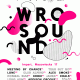 WROsound Festival( źródło:materiały prasowe festiwalu)