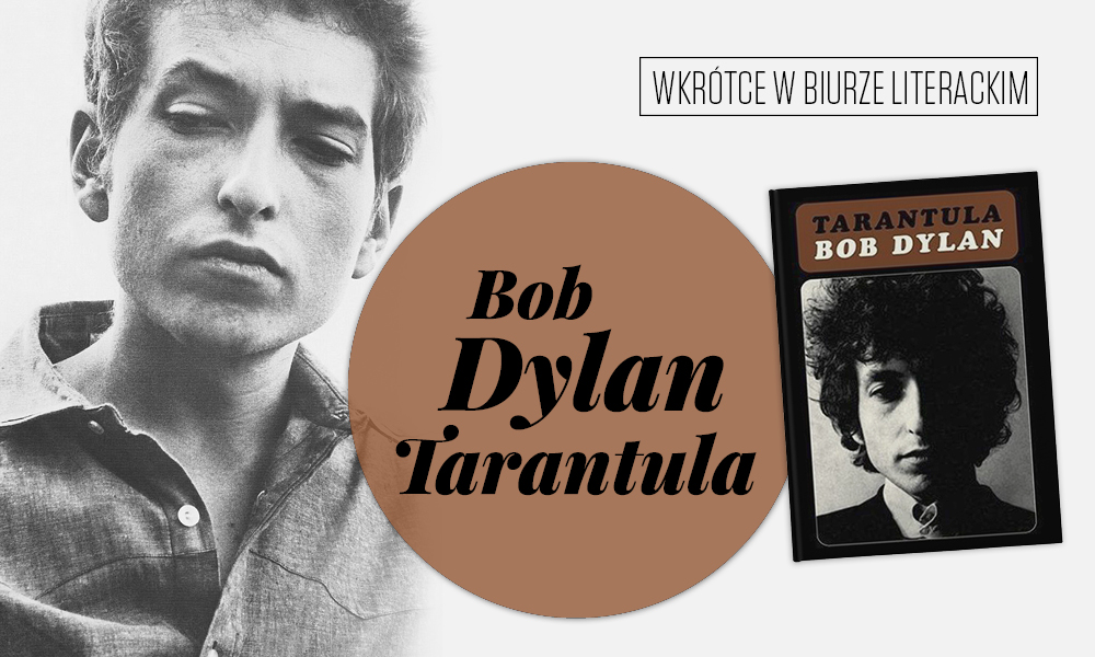 Bob Dylan, „Tarantula” (źródło: materiały prasowe wydawcy)