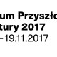 Forum Przyszłości Kultury 2017 (źródło: materiały prasowe organizatora)