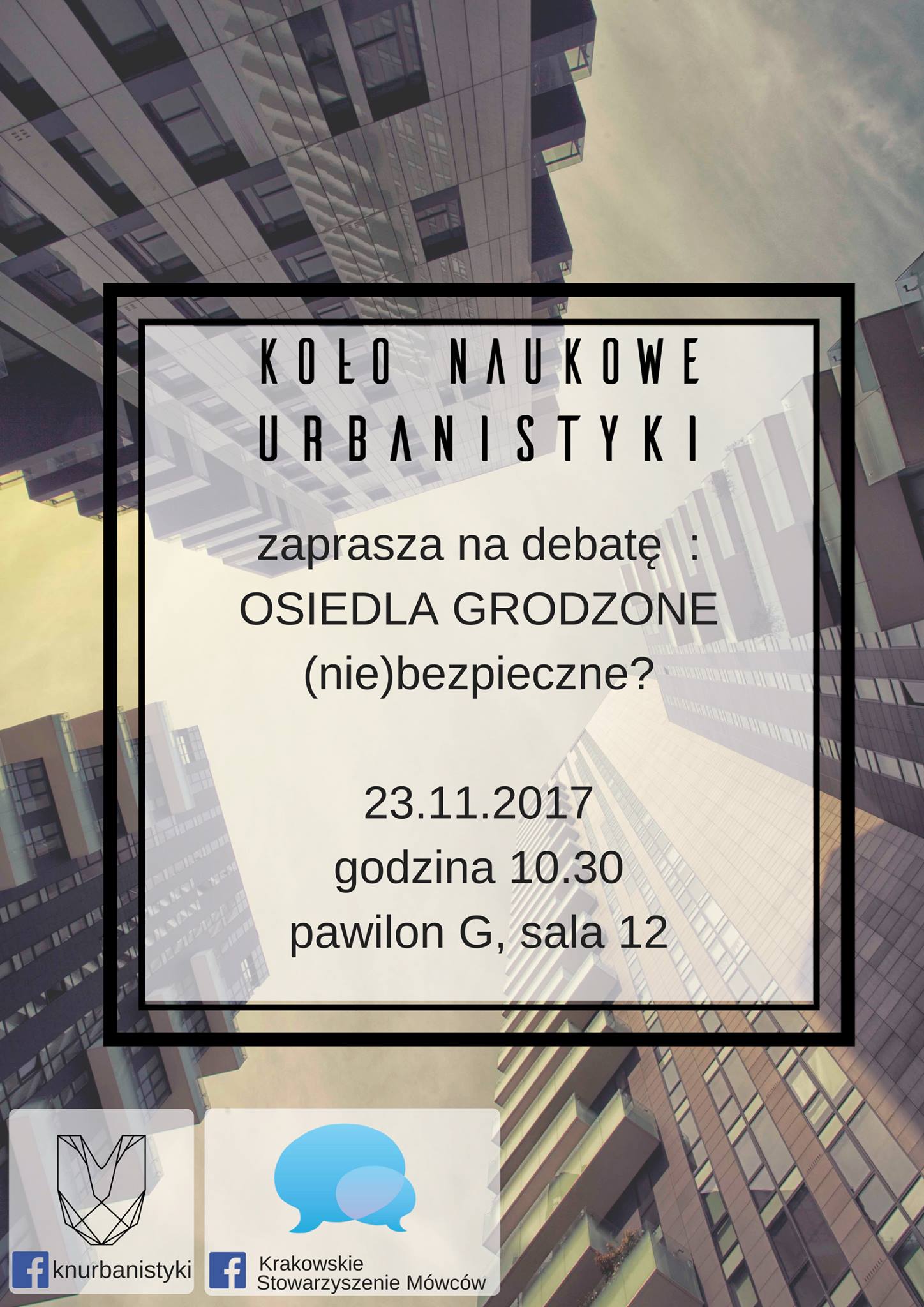 Osiedla Grodzone: (Nie)bezpieczne? – plakat debaty(źródło: materiały prasowe)