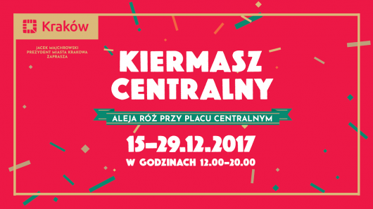 Kiermasz Centralny, Kraków (źródło: materiały prasowe organizatora)