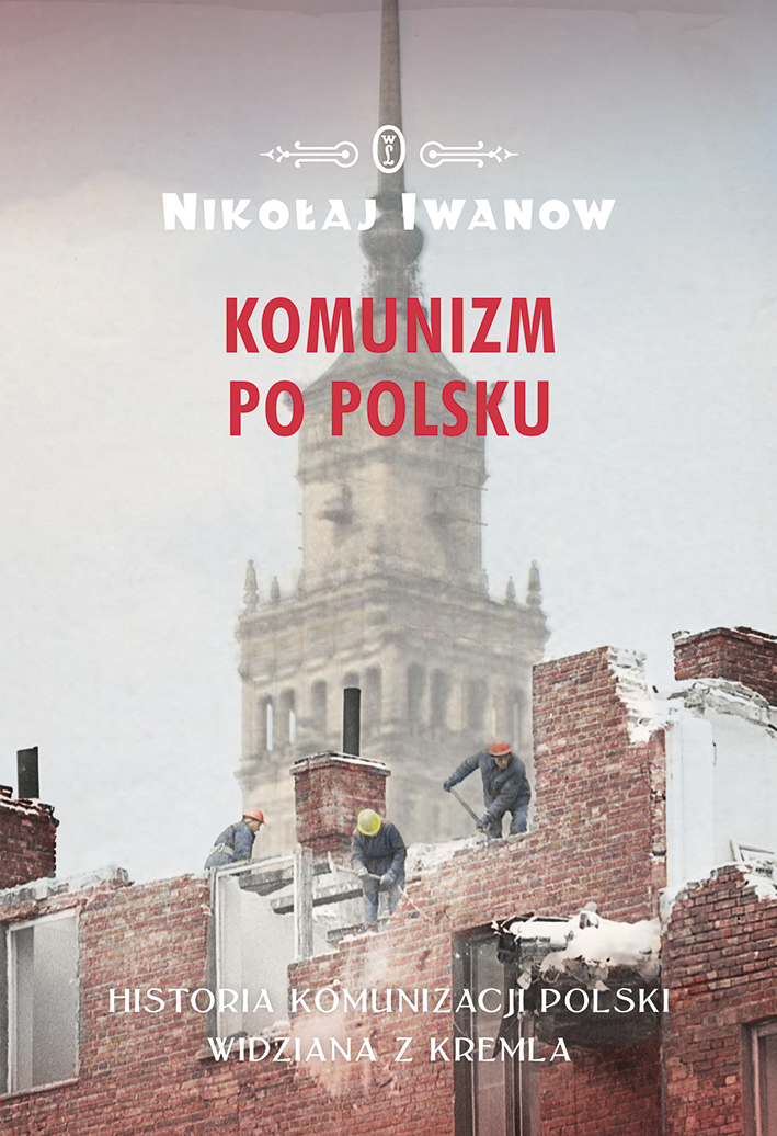„Komunizm po polsku” – okładka (źródło: materiały prasowe)