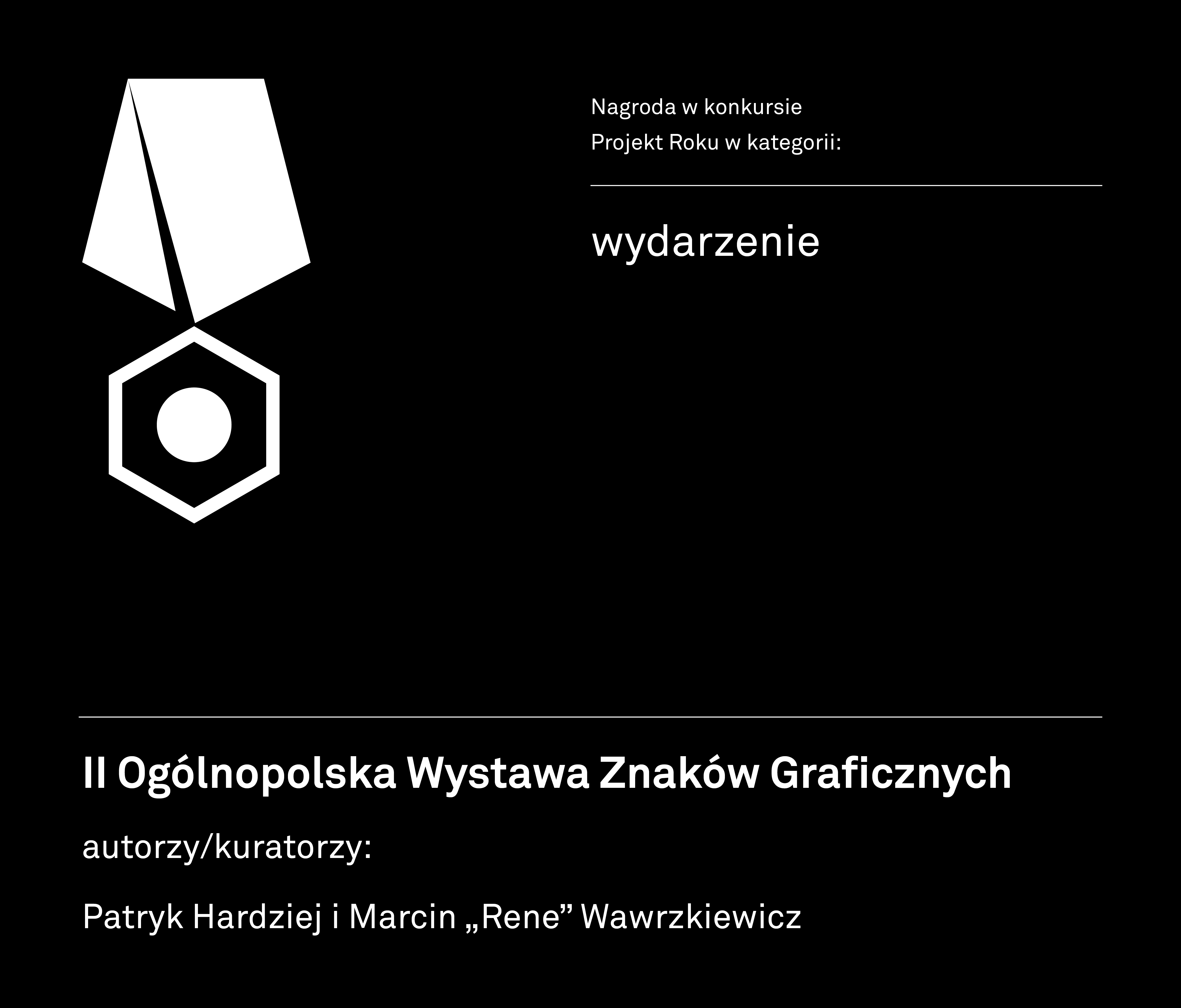 Patryk Hardziej, Rene Wawrzkiewicz, Nagroda w kategorii Wydarzenie (źródło: materiały prasowe organizatora)