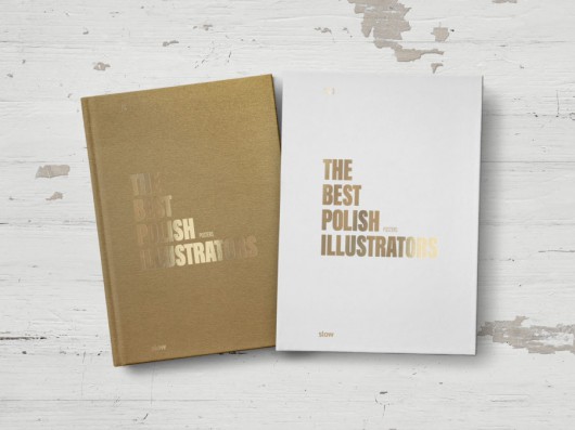 THE BEST POLISH ILLUSTRATORS 3 | POSTER, Fundacja SLOW (źródło: materiały prasowe)