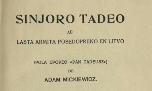 „Pan Tadeusz” w języku esperanto  (źródło: materiały prasowe organizatora)