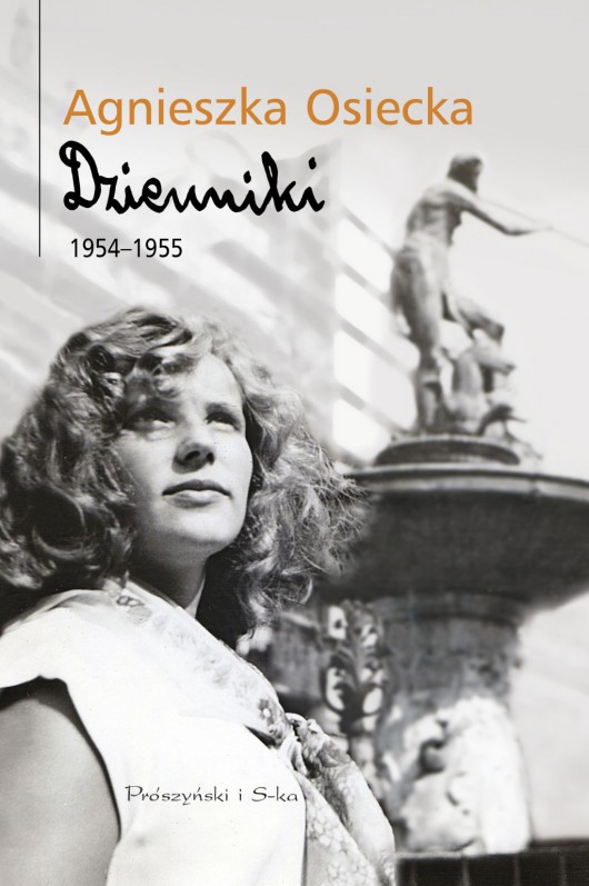 Agnieszka Osiecka, „Dzienniki 1954–1955” (źródło: materiały prasowe wydawnictwa)