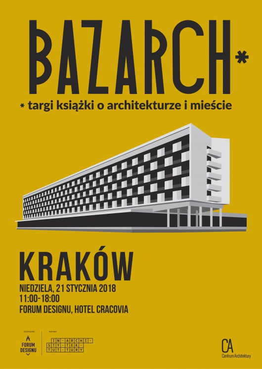BAZARCH w Krakowie (źródło: materiały prasowe organizatora)