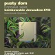 Pusty Dom – plakat (źródło: materiały prasowe organizatora)