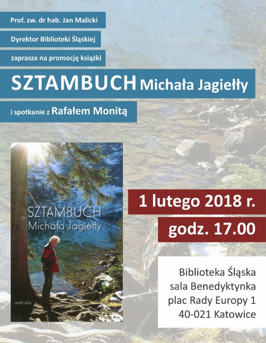 Promocja książki „Sztambuch Michała Jagiełły” – plakat (źródło: materiały prasowe) Promocja książki „Sztambuch Michała Jagiełły” – plakat (źródło: materiały prasowe)