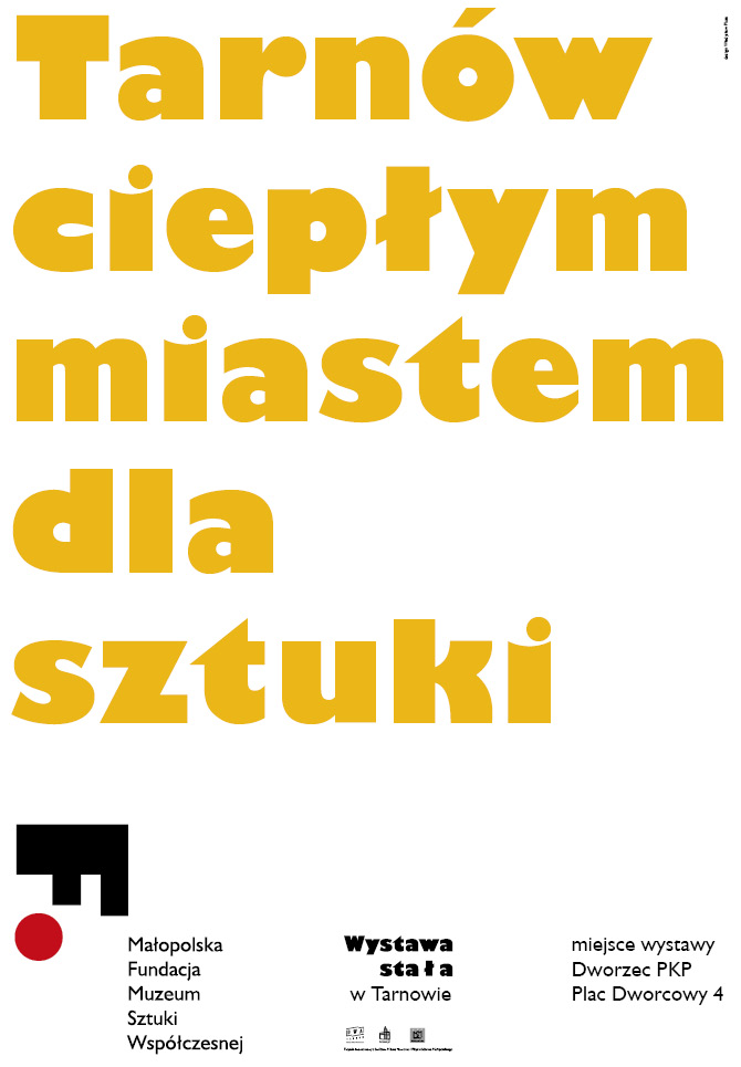 Władysław Pluta „Tarnów ciepłym miastem dla sztuki”, plakat (źródło: materiały prasowe organizatora)
