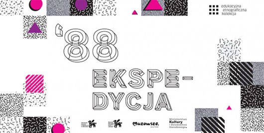„Ekspedycja '88” (źródło: materiały prasowe organizatora)