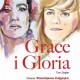 „Grace i Gloria”, reż. Bogdan Augstyniak (źródło: materiały prasowe organizatora)