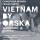 „Vietnam by ORSKA” (źródło: materiały prasowe organizatora)