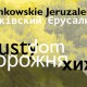 „Pusty dom – XVII Łemkowskie Jeruzalem” (źródło: materiały prasowe organizatora)