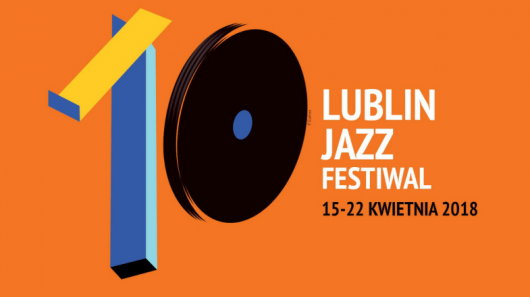 10. Lublin Jazz Festiwal (źródło: materiały prasowe organizatora)