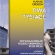 Łukasz Drozda, „Dwa tysiące. Instrukcja obsługi polskiej urbanizacji w XXI wieku” (źródło: materiały prasowe wydawnictwa)