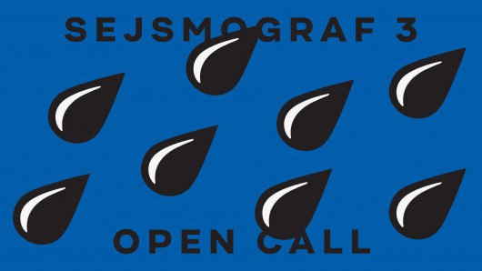 Open call: Sejsmograf 3 (źródło: materiały prasowe organizatora)