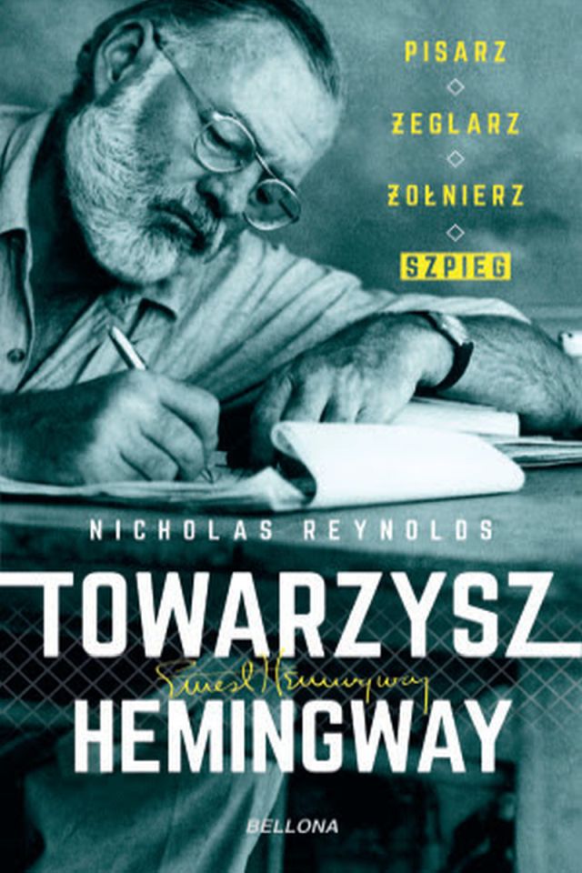Nicholas Reynolds, „Towarzysz Hemingway” (źródło: materiały prasowe wydawnictwa)