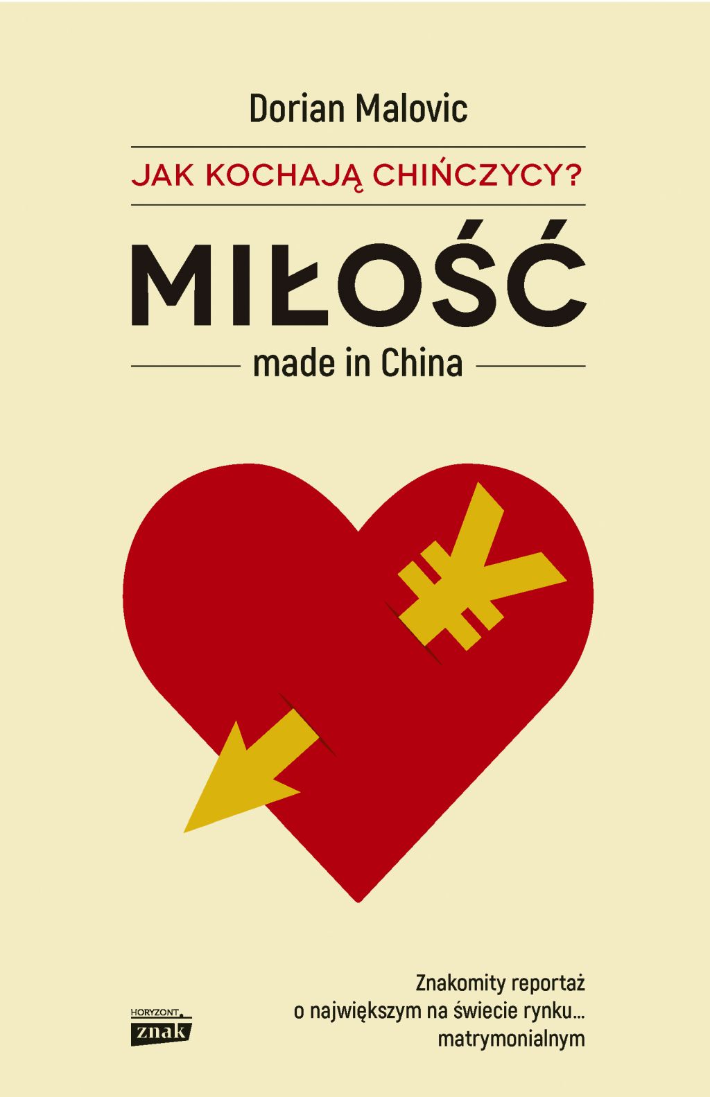 Dorian Malovic, „Jak kochają Chińczycy. Miłość made in China” (źródło: materiały prasowe wydawnictwa)